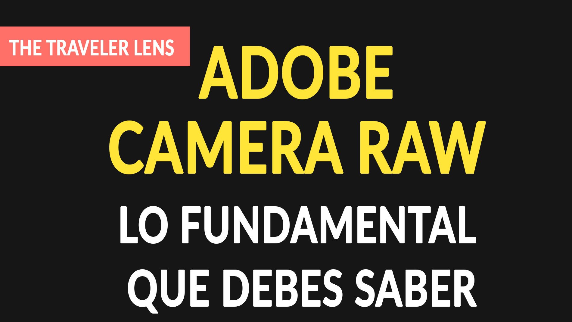 adobe camera raw tutorial