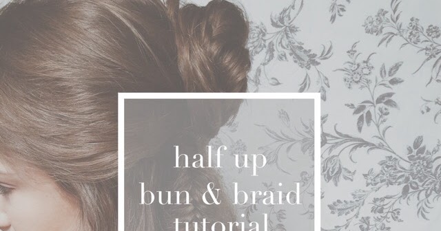 half up bun tutorial